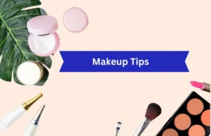 makeup tips