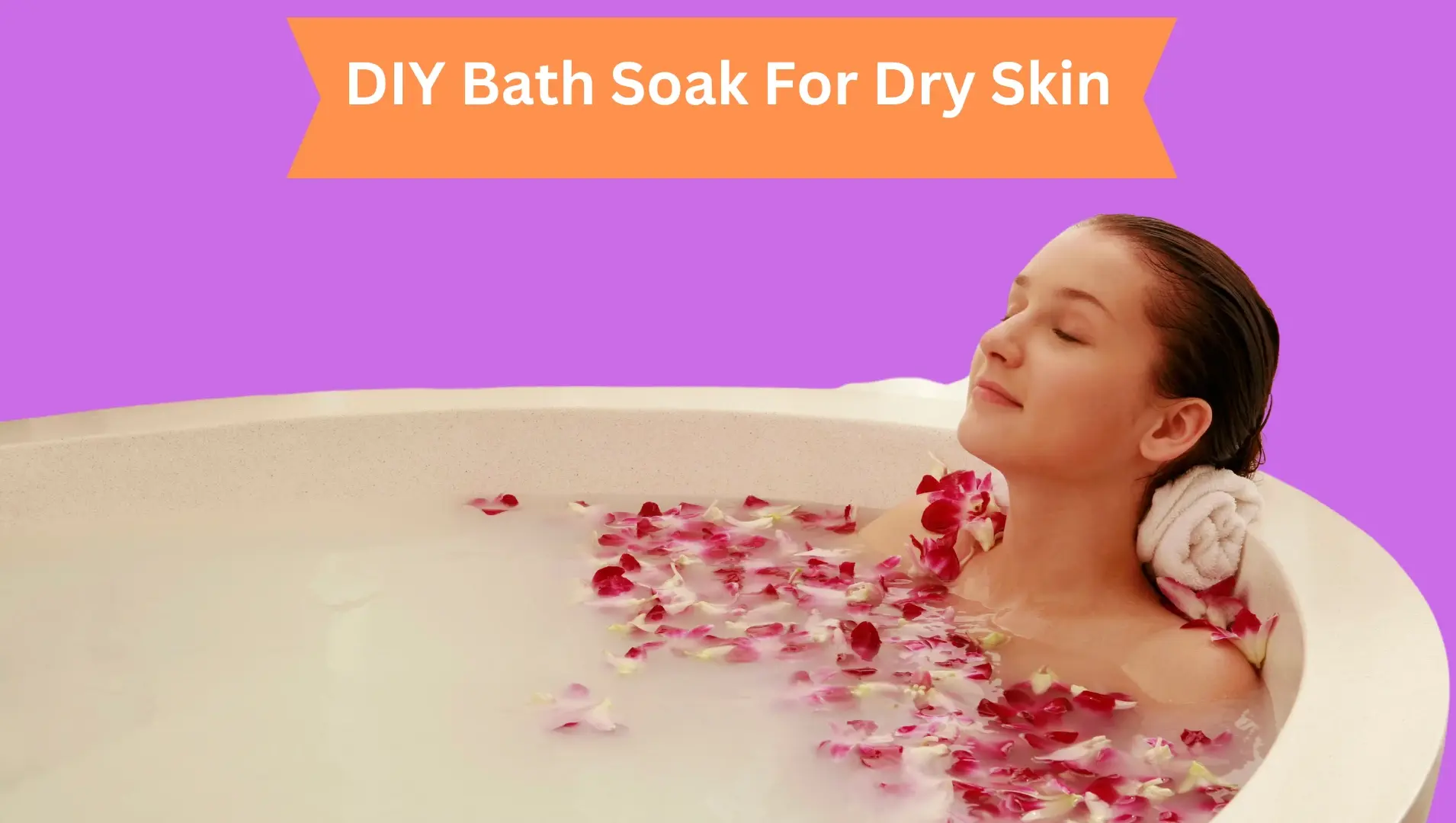 DIY Bath Soak For Dry Skin